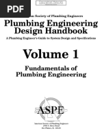 Plumbing Engineering Design Handbook - A Plumbing Engineer's Guide To System Design and Specifications, Volume 1 - Fundamentals of Plumbing Engineering