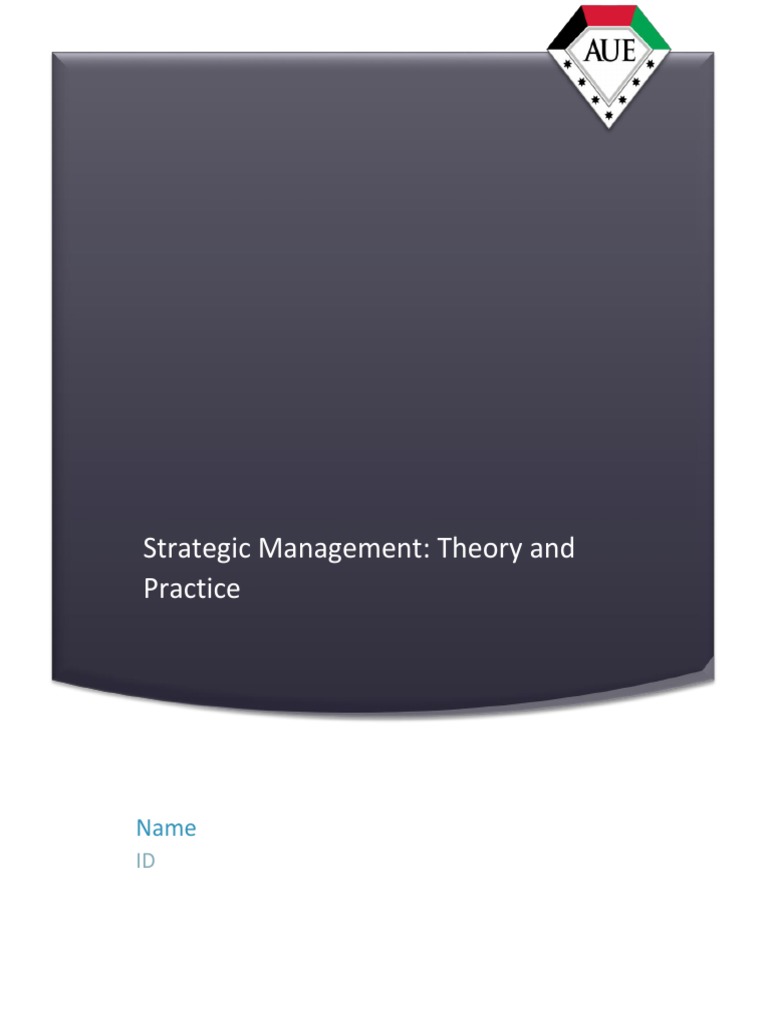STRATEGIC MANAGEMENT THEORY AND PRACTICE 6TH EDITION PDF intelligence overview