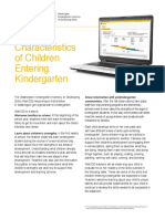 Characteristics of Children Entering Kindergarten Characteristics of Children Entering Kindergarten