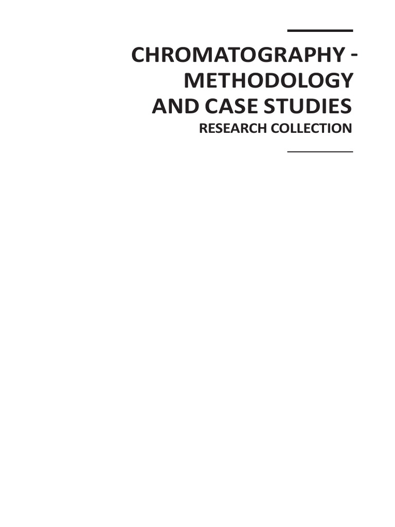 Chromatography - Methodology and Case Studies PDF | PDF | Elution