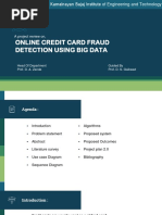 Online Credit Card Fraud Detection Using Big Data: A Project Review On