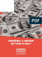 O Papel Do Dinheiro