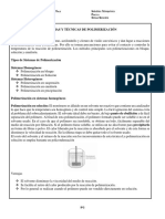 Sistemas y técnicas de polimerización