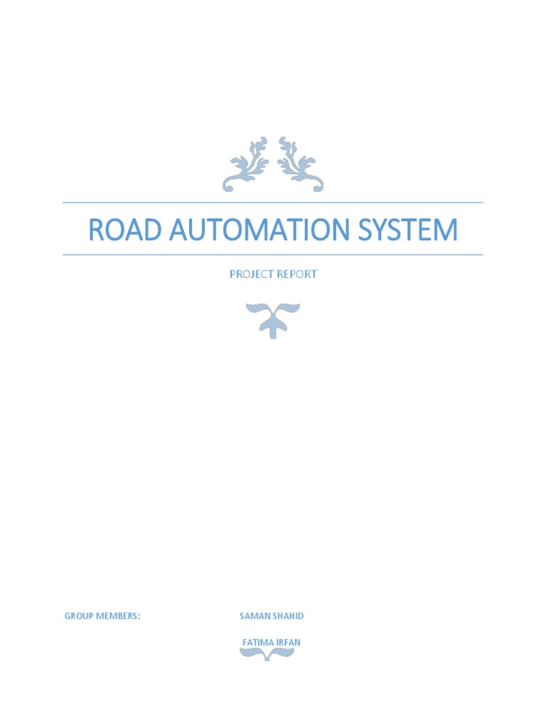 Road Automation System Project Report PDF Street Light Infrared