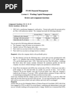 FN 601 Financial Management Lecture 4 - Working Capital Management Review and Assignment Questions