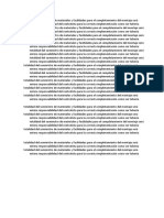 Totalidad Del Suministro de Materiales y Facilidades Para El Completamiento Del Montaje Será Entera Responsabilidad Del Contratista Para La Correcta Implementación Como Ser Tubería Totalidad Del Suministro de Materiales y