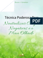 Técnica Poderosa para Neutralizar Cargas Negativas e o Mau Olhado