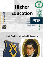 Higher Education: Harold Ali Daniel Lopez Monica Sanchez Ricardo Rojas