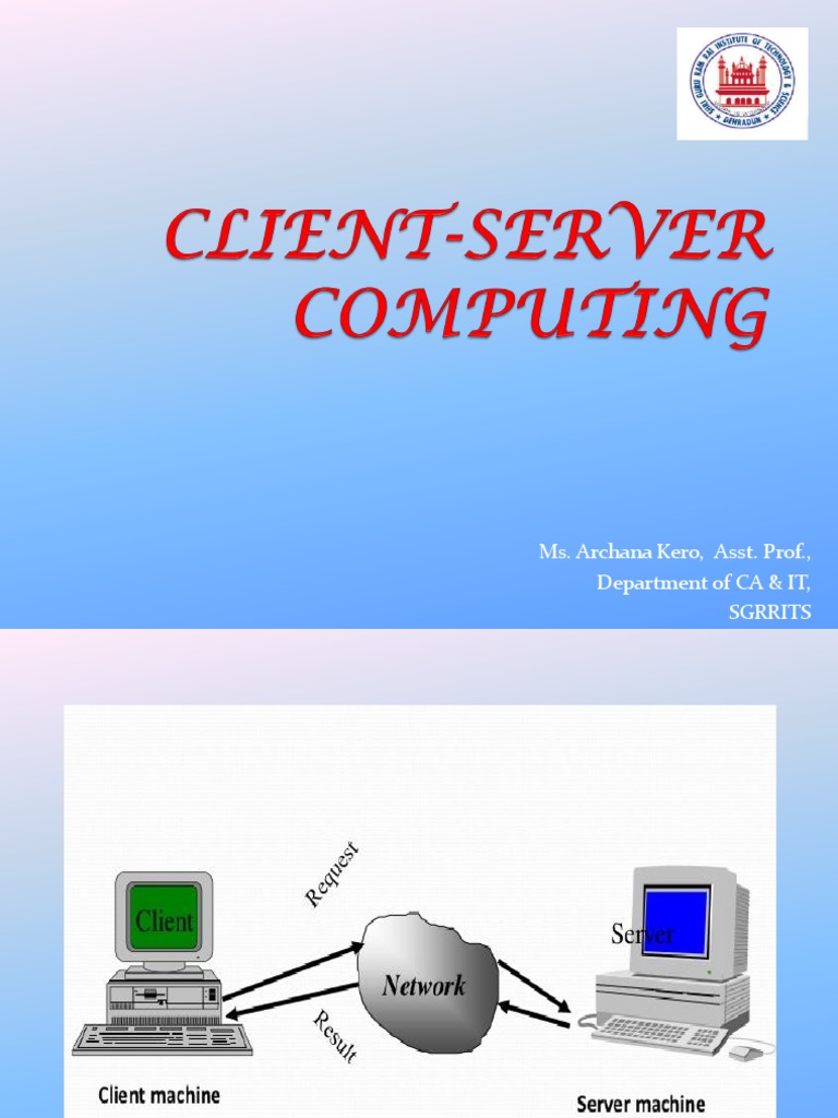Client-Server Computing Overview | PDF | Client–Server Model | Databases