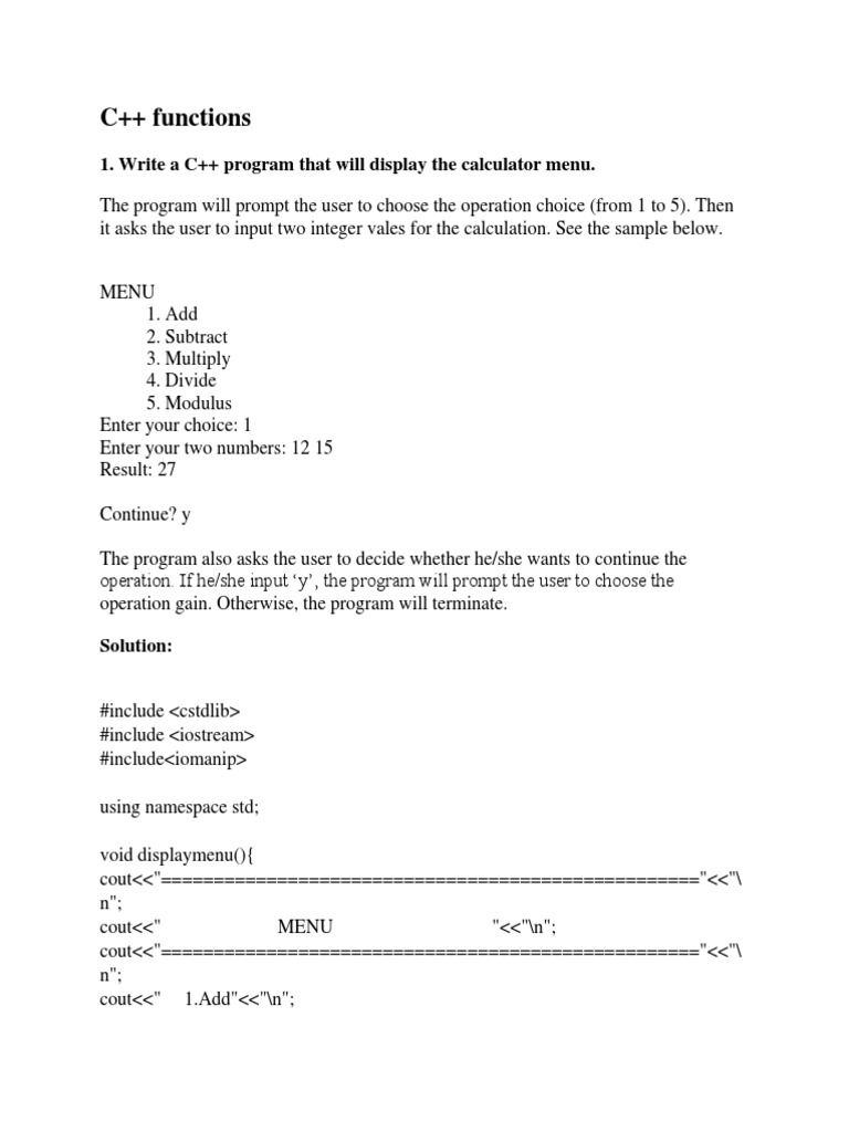 C++ Functions: 1. Write A C++ Program That Will Display The Calculator ...