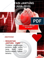 Resusitasi Jantung PARU (AHA-2015) : Intensive Care Unit Rsu Negara