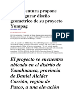 Buenaventura Propone Reconfigurar Diseño Geométrico de Su Proyecto Yumpag