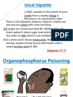 Clinical Vignette: Organophosphorus Poisoning