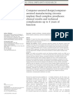 Computer-Assisted Design:Computerassisted Manufacturing Zirconia Implant Fixed Complete Prostheses- Clinical Results and Technical Complications Up to 4 Years of Function