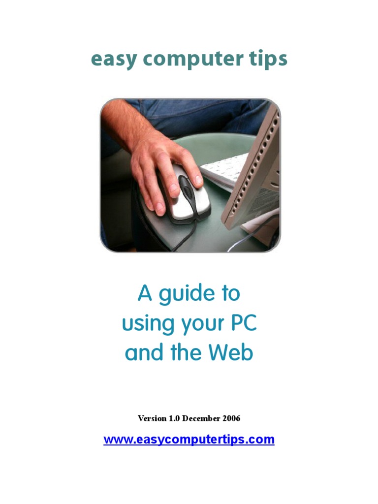 A Guide To Using Your PC and Web | PDF | Computers