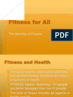 Fitness For All: The Benefits of Fitness