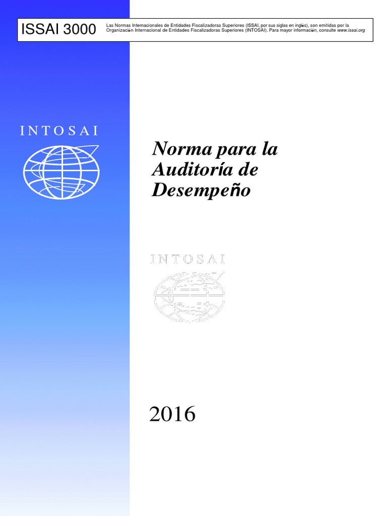 Norma ISSAI 3000 para Auditoría Desempeño | PDF | Planificación | Auditoría