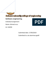 Software Engineering: Individual Assignment Name: Ahmed Nuru Id: 129/09