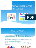 Peer Group & Social Media Influence