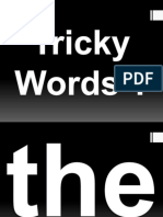 Jolly Phonics Tricky Word Group 1