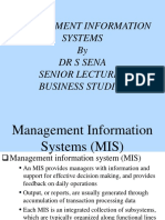 Management Information Systems by DR S Sena Senior Lecturer Business Studies