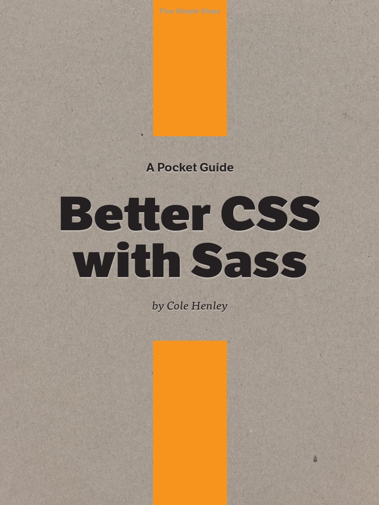 Better CSS With Sass: A Pocket Guide | PDF | Cascading Style Sheets ...