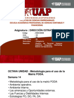 OCTAVA UNIDAD Metodología para El Uso de La Matriz FODA DIR ESTRATEGICA SEMANA 14 Metodología para El Uso de La Matriz FODA