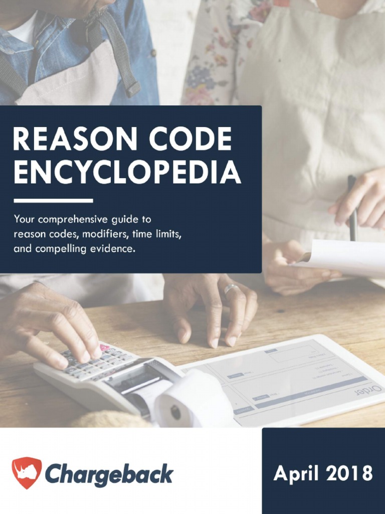 April 2018 - Chargeback Reason Code Encyclopedia PDF | PDF | Emv | Visa ...