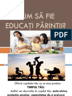 Cum Sa Fie Educati Parintii