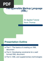 The Extensible Markup Language (XML) : An Applied Tutorial Kevin Thomas