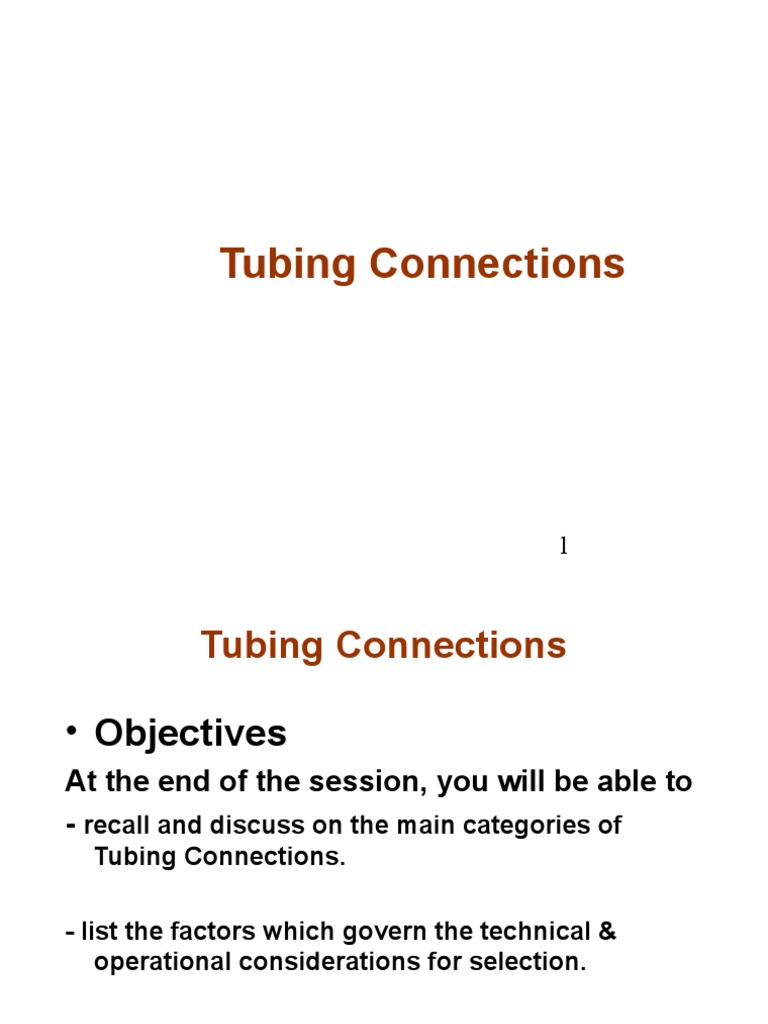 Tubing Connections: Types & Selection Guide | PDF | Pipe (Fluid ...
