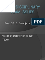 Interdisciplinary Team Issues