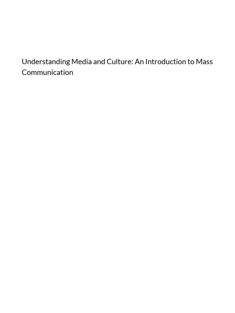 Understanding Media and Culture An Introduction To Mass Communication  1538678536 PDF, PDF, Printing Press