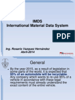 Imds International Material Data System: Ing. Rosario Vazquez Hernández Abril-2014