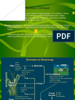 Biomass Defined: Biomass Resources - An Integrated Biobased Products and Bioenergy Industry