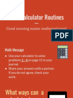 1.9 - Calculator Routines: Good Morning Master Mathematicians!