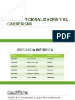 La Institucionalización y El Cardenismo