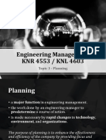 Engineering Management KNR 4553 / KNL 4603: Topic 3 - Planning