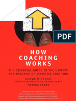Joseph O'Connor - How Coaching Works - The Essential Guide To The History and Practice of Effective Coaching