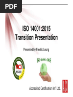 ISO 14001:2015 Transition Presentation: Presented by Fredric Leung