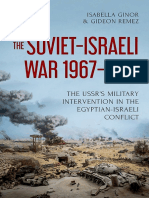 The Soviet-Israeli War, 1967–1973_ The USSR’s Military Intervention  in the Egyptian-Israeli Conflict.pdf
