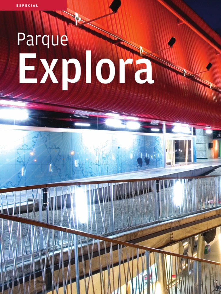 Parque Explora: Museo Interactivo en Medellín | PDF | Acuario | Museo