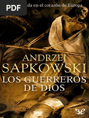Camino Sin Retorno Andrzej Sapkowski Pdf Los Guerreros De Dios Andrzej Sapkowski Pdf Caballeria Arco Y Flecha