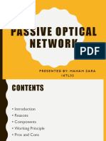Passive Optical Network: Presented By: Maham Zara 1 6 T L 3 2