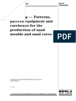 Founding Ð Patterns, Pattern Equipment and Coreboxes For The Production of Sand Moulds and Sand Cores