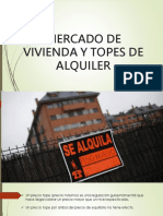 Mercado de Vivienda Y Topes de Alquiler