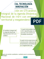 Focos de Acción en CTI:análisis Integral de La Agenda Dinámica Nacional de I+D+i Con Enfoque Territorial y Megatendencias