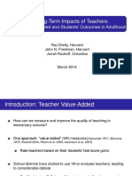 The Long-Term Impacts of Teachers:: Teacher Value-Added and Students' Outcomes in Adulthood