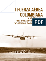 La Fuerza Aerea Colombiana y El Termino Del Conflicto Armado Victorias Desde El Aire e Book PDF