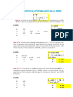 FACTOR DE CAPIITALIZACION DE LA SERIE Practica